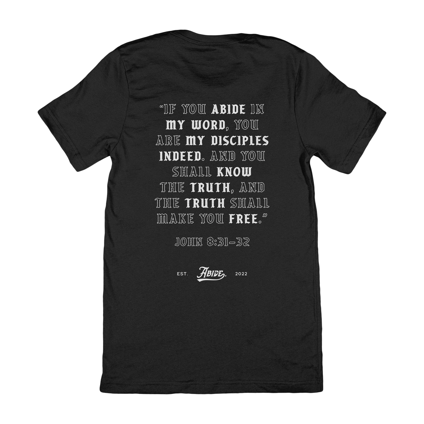 Abide. Black T-Shirt